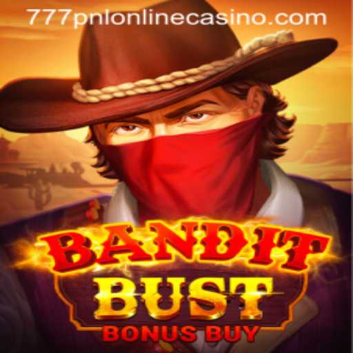 Exploring BanditBustBonusBuy at 777pnl Online Casino