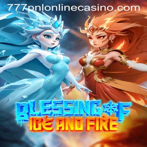 Blessing of Ice and Fire Game Unveiled
