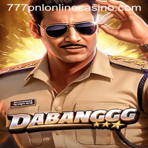 Unveiling the Thrills of DABANGGG and 777pnl Online Casino