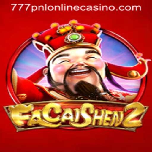 Unveiling the Thrills of FaCaiShen2 at 777pnl Online Casino