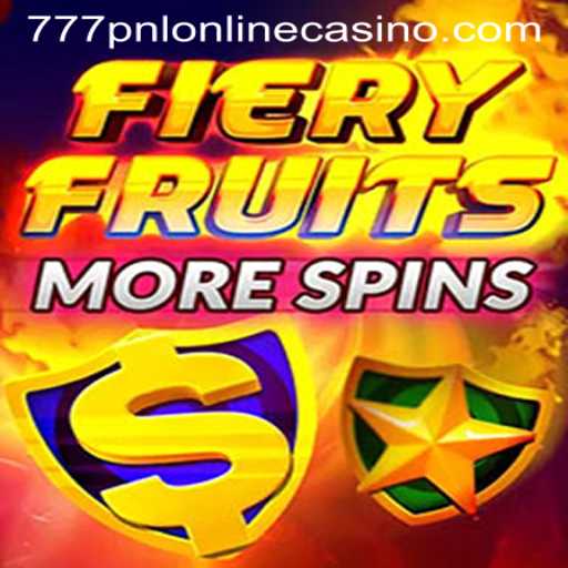 FieryFruitsMoreSpins: Unveiling the Thrills of 777pnl Online Casino