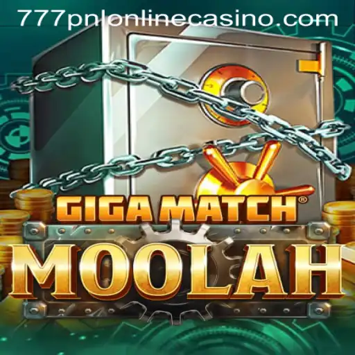 Discover the Thrilling World of GigaMatchMoolah at 777pnl Online Casino
