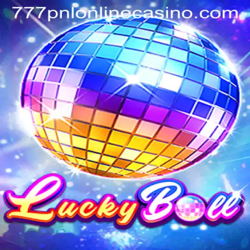 Exploring the Exciting World of LuckyBall at 777pnl Online Casino