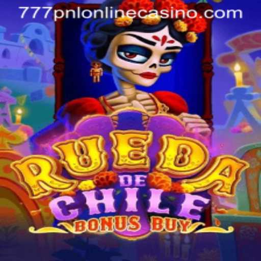 Explore the Exciting World of RuedaDeChileBonusBuy: A Top Pick at 777pnl Online Casino