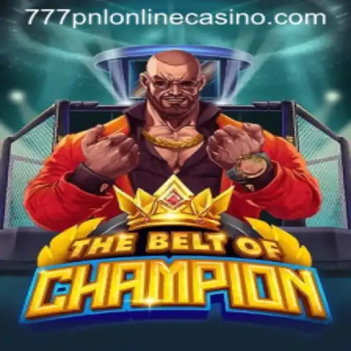 TheBeltOfChampion: Revolutionizing Online Gaming With 777pnl Online Casino