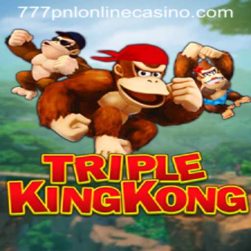 Discover the Thrilling World of TripleKingKong at 777pnl Online Casino